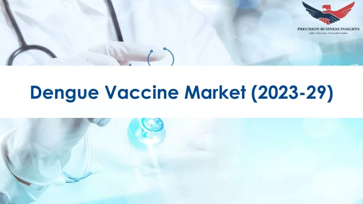dengue vaccine market 2023 29