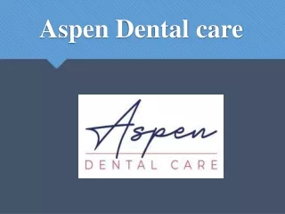 Best Root Canal Treatment in Bangalore| Aspen Dental Care