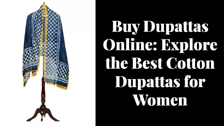 buy dupattas online explore the best cotton