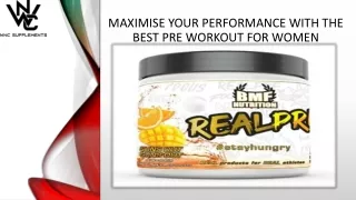 Maximise Your Performance With The Best Pre Workout For Women