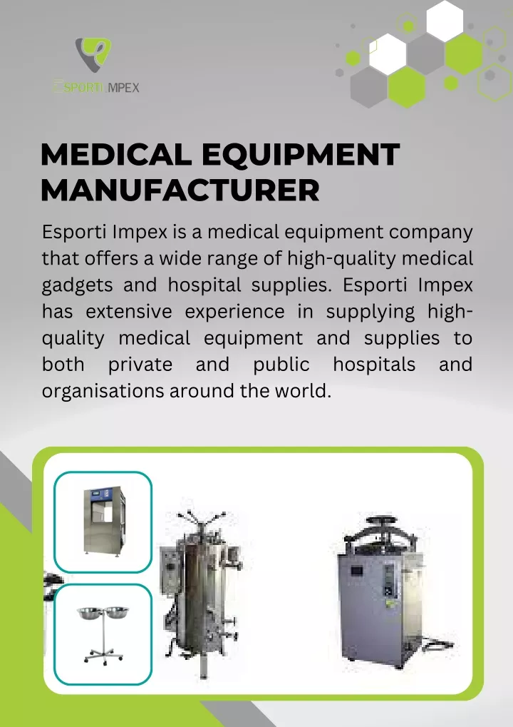 medical equipment manufacturer