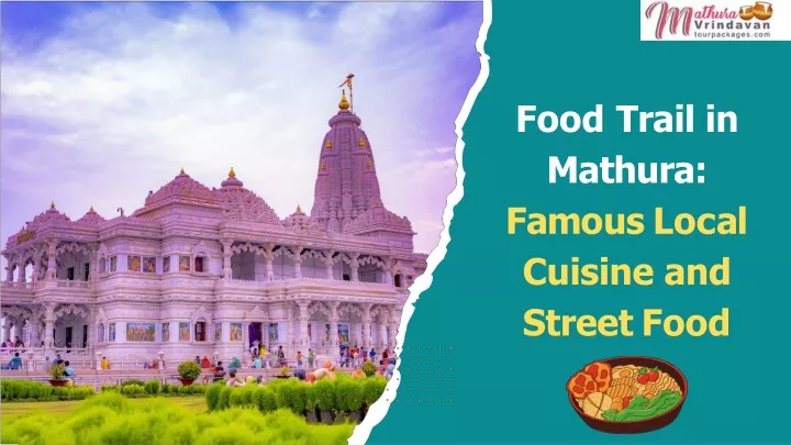 food trail in mathura
