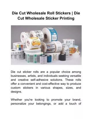 Die Cut Wholesale Roll Stickers _ Die Cut Wholesale Sticker Printing