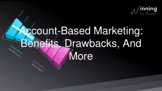 Account-Based Marketing: Benefits, Drawbacks, And More