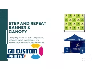 Know About Canopy and Step and Repeat