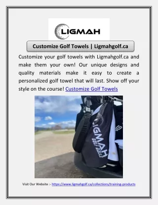 Customize Golf Towels | Ligmahgolf.ca