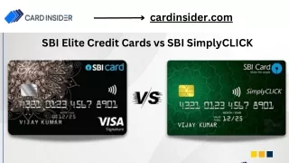 SBI SimplyCLICK vs. SBI Elite Credit Cards