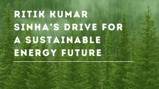 Ritik Kumar Sinha’s Drive for a Sustainable Energy Future