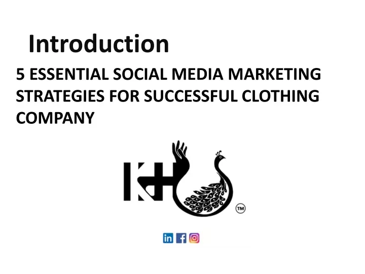 5 essential social media marketing strategies for successful clothing company