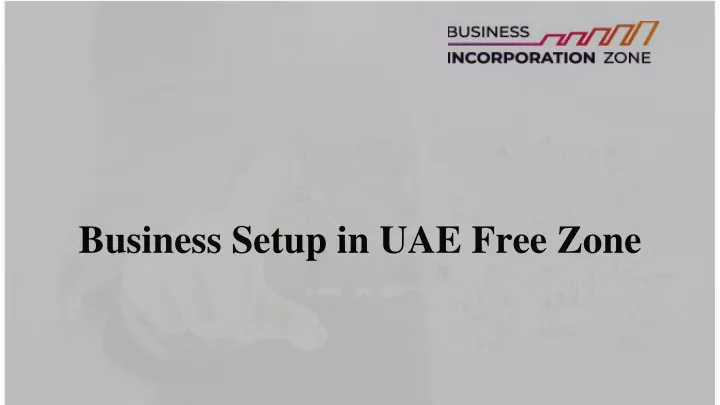business setup in uae free zone