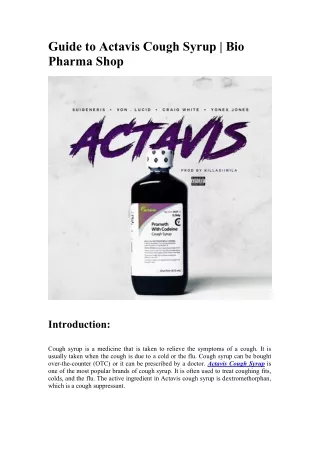 Guide to Actavis Cough Syrup - Bio Pharma Shop