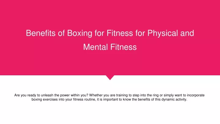 benefits of boxing for fitness for physical and mental fitness