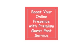 boost your online presence with premium guest