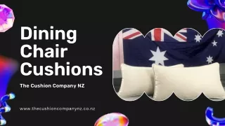 Shop The Best Quality Dining Chair Cushions at The Cushion Company NZ