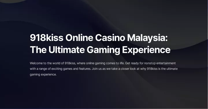 918kiss online casino malaysia the ultimate