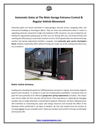 Automatic Gates at The Main Garage Entrance Control & Regular Vehicle Movement