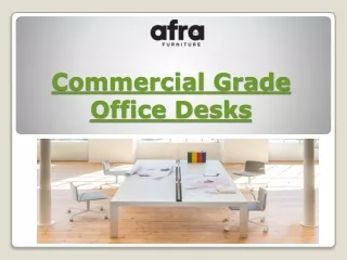 Commercial Grade Office Desks For Sale