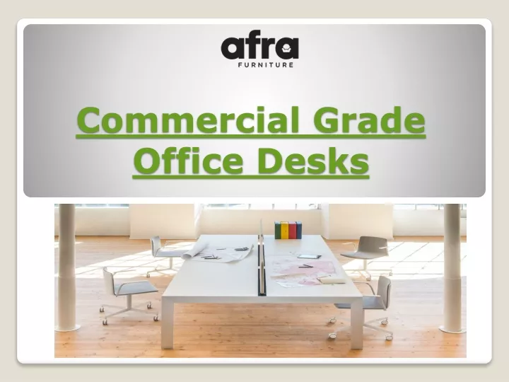 commercial grade office desks