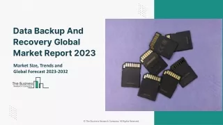 data backup and recovery global market report 2023