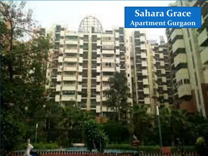 sahara grace apartment gurgaon