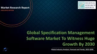 Specification Management Software Market To Witness Huge Growth By 2030