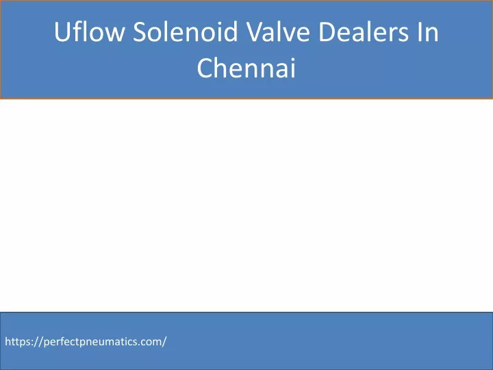 uflow solenoid valve dealers in chennai