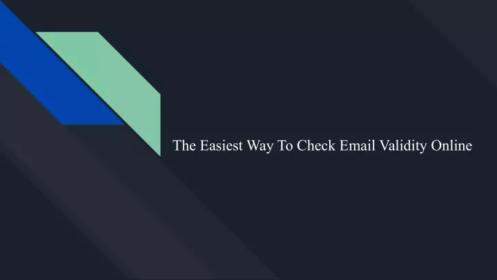 the easiest way to check email validity online