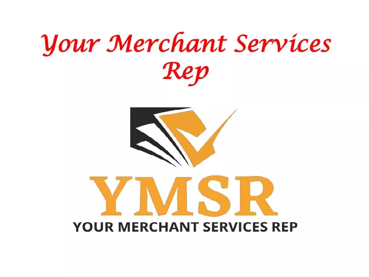 your merchant services your merchant services