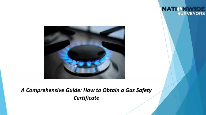 a comprehensive guide how to obtain a gas safety