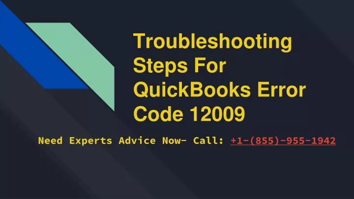 troubleshooting steps for quickbooks error code 12009