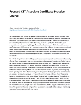 focused cst associate certificate practice course