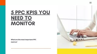 PPC KPIs you need to monitor