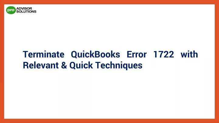terminate quickbooks error 1722 with relevant