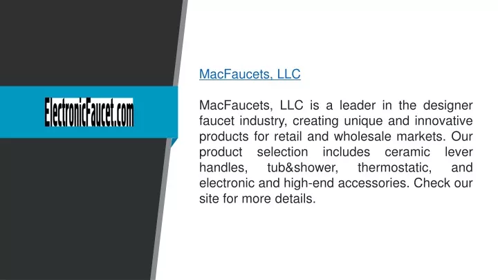 macfaucets llc macfaucets llc is a leader