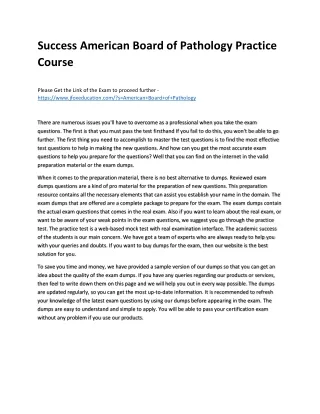 success american board of pathology practice