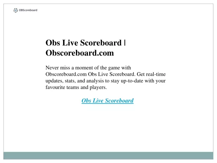 obs live scoreboard obscoreboard com never miss