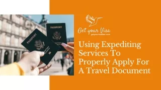 Using Expediting Services To Properly Apply For A Travel Document