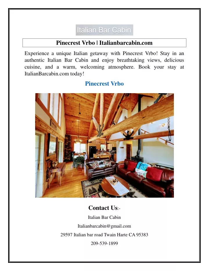 pinecrest vrbo italianbarcabin com