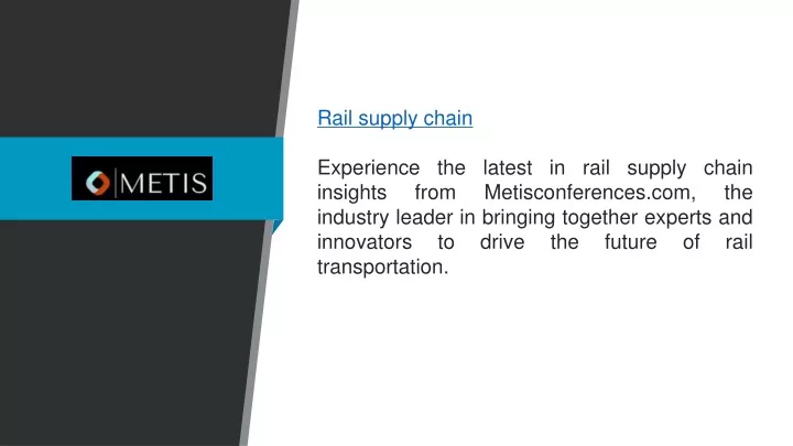 rail supply chain experience the latest in rail