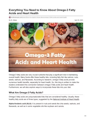 Everything You Need to Know About Omega-3 Fatty Acids and Heart Health