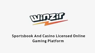 Licensed Platform | Winzir