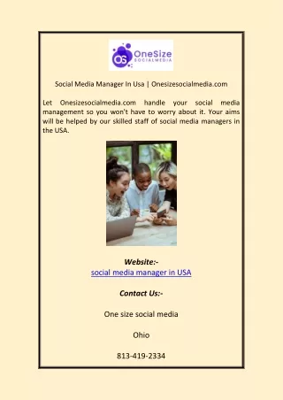 Social Media Manager In Usa  Onesizesocialmedia com