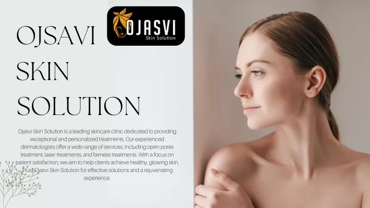 ojsavi skin solution