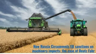 How Russia Circumvents EU sanctions on machinery imports