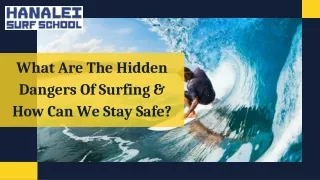 What Are The Hidden Dangers Of Surfing & How Can We Stay Safe