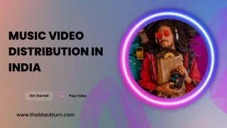 Music Video Distribution In India