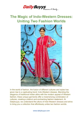 The Magic of Indo-Western Dresses: Uniting Two Fashion Worlds