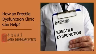 Trusted  Erectile Dysfunction Clinic In Singapore | Anteh Dispensary