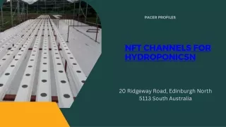 NFT channels for hydroponics