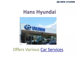 Best Car Service Center in Delhi - Hyundai Car Service